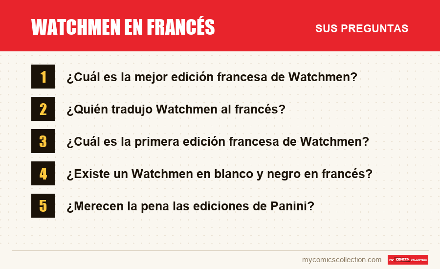 Watchmen en francés: las preguntas frecuentes que responde este artículo