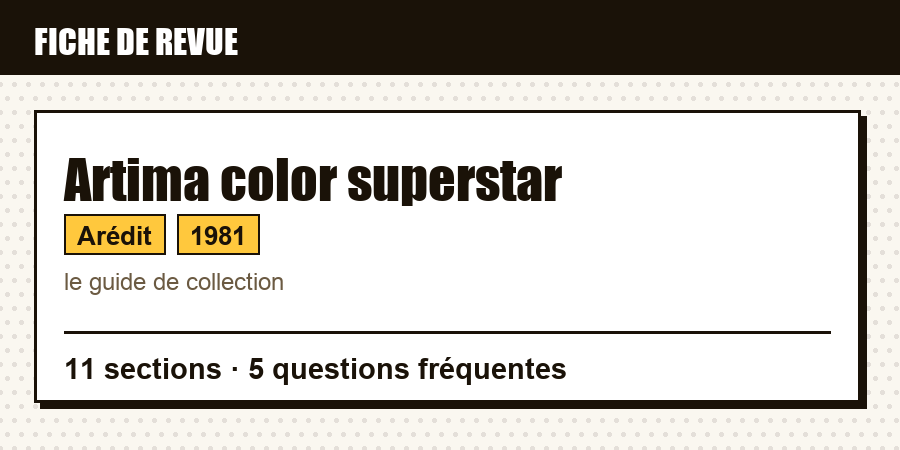 Carte d'identité de la revue Artima color superstar : éditeur, année de lancement, contenu de l'article