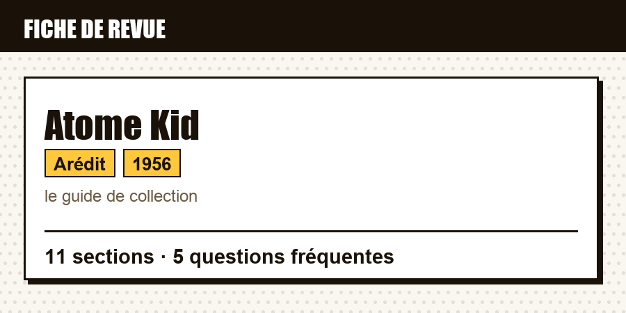 Carte d'identité de la revue Atome Kid : éditeur, année de lancement, contenu de l'article