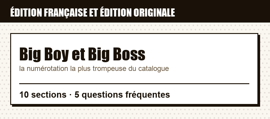 Repère sur Big Boy et Big Boss : correspondance entre édition française et édition originale