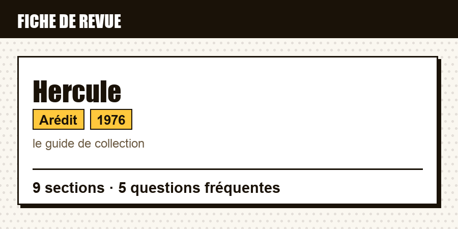 Carte d'identité de la revue Hercule : éditeur, année de lancement, contenu de l'article