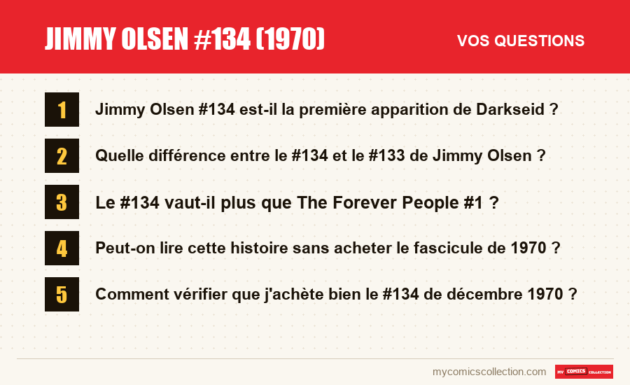 Les questions fréquentes sur Jimmy Olsen #134 (1970) auxquelles répond cet article