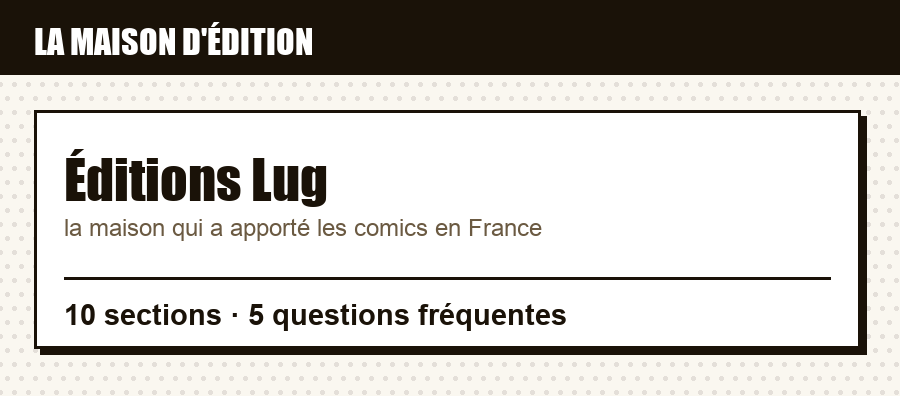 Repère sur Éditions Lug : rubrique éditeur, contenu de l'article