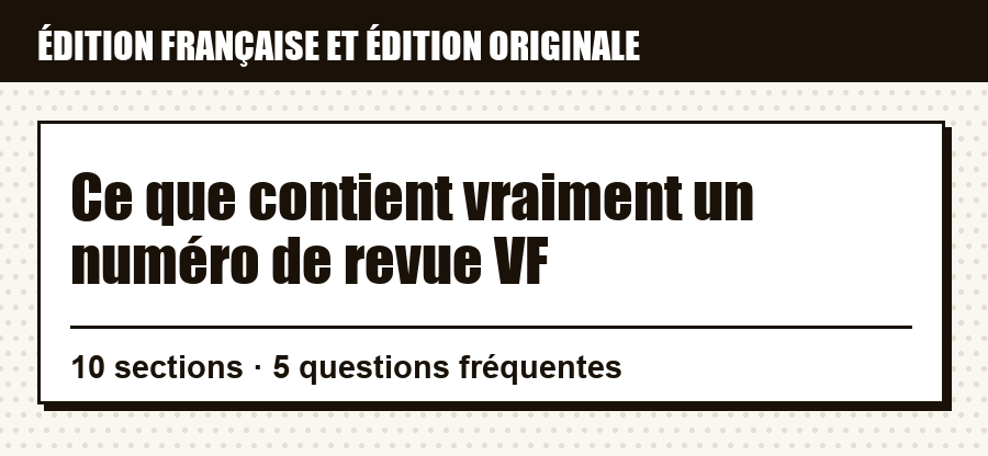 Repère sur Ce que contient vraiment un numéro de revue VF : correspondance entre édition française et édition originale