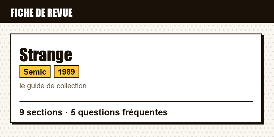 Carte d'identité de la revue Strange : éditeur, année de lancement, contenu de l'article