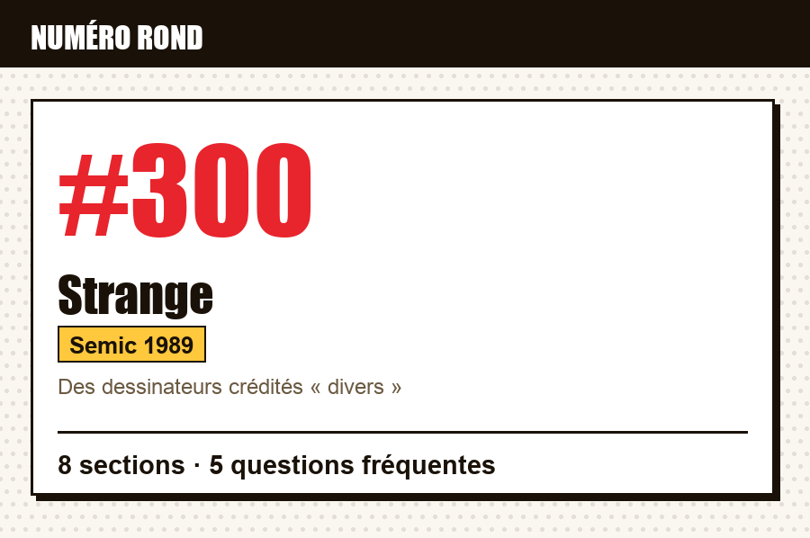 Carte d'identité de Strange n°300 (décembre 1994) : numéro rond, série, éditeur et année