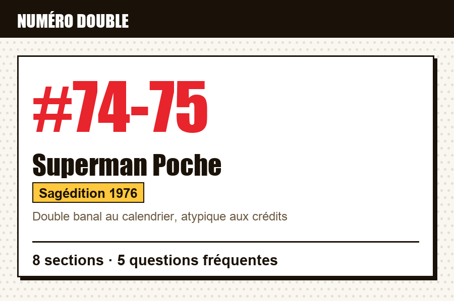 Carte d'identité de Superman Poche n°74-75 : numéro double, série, éditeur et année