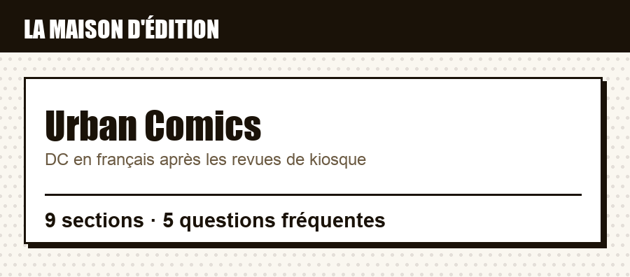 Repère sur Urban Comics : rubrique éditeur, contenu de l'article