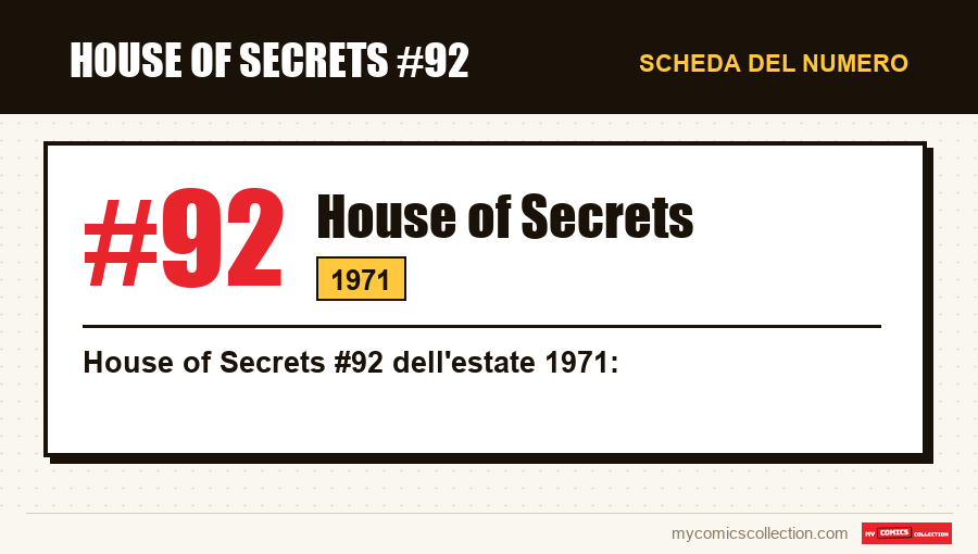 Scheda di House of Secrets #92: numero, anno e perché è un numero chiave