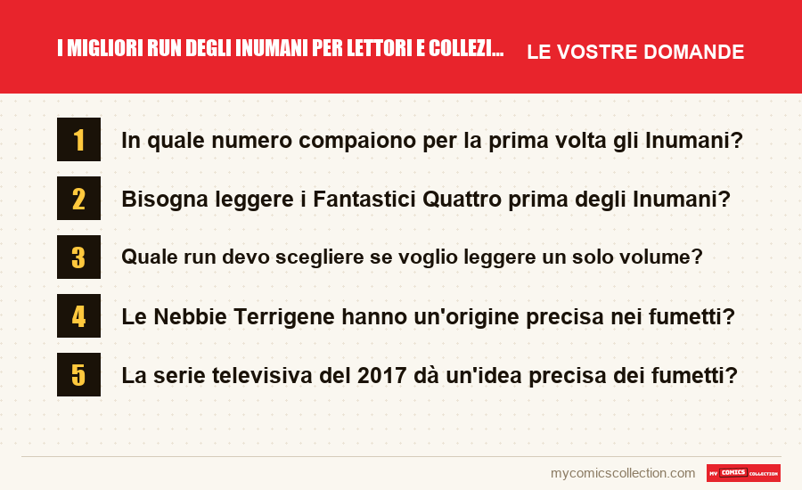 I migliori run degli Inumani per lettori e collezionisti: le domande frequenti a cui risponde questo articolo