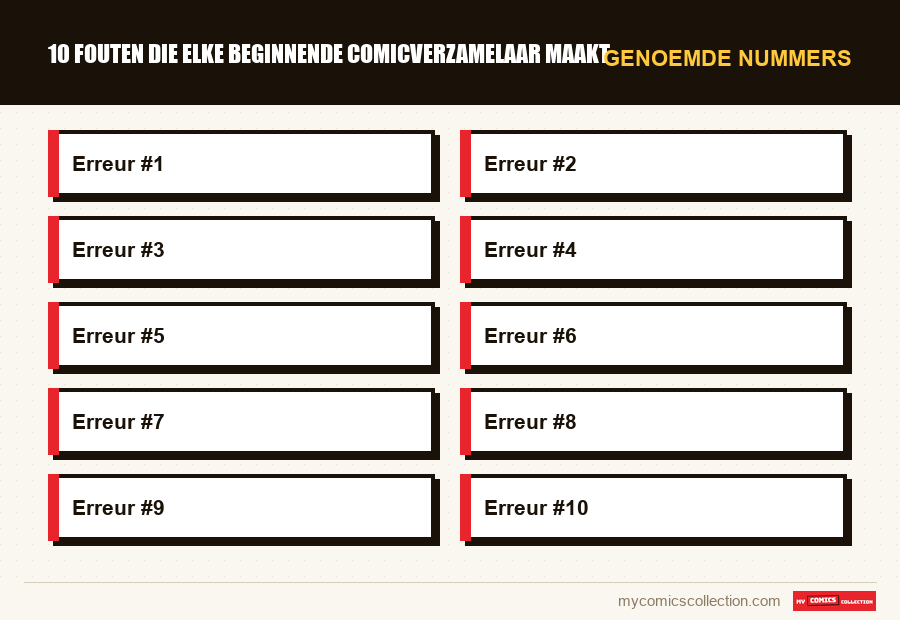 Genoemde nummers : 10 fouten die elke beginnende comicverzamelaar maakt