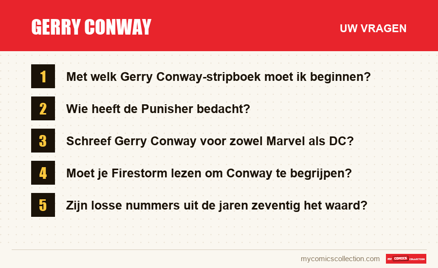 Gerry Conway: de veelgestelde vragen die dit artikel beantwoordt
