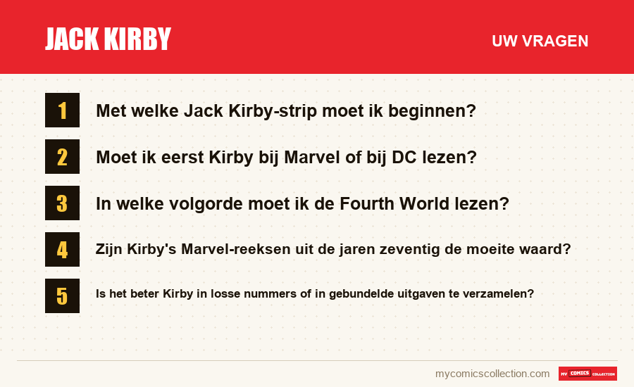 Jack Kirby: de veelgestelde vragen die dit artikel beantwoordt