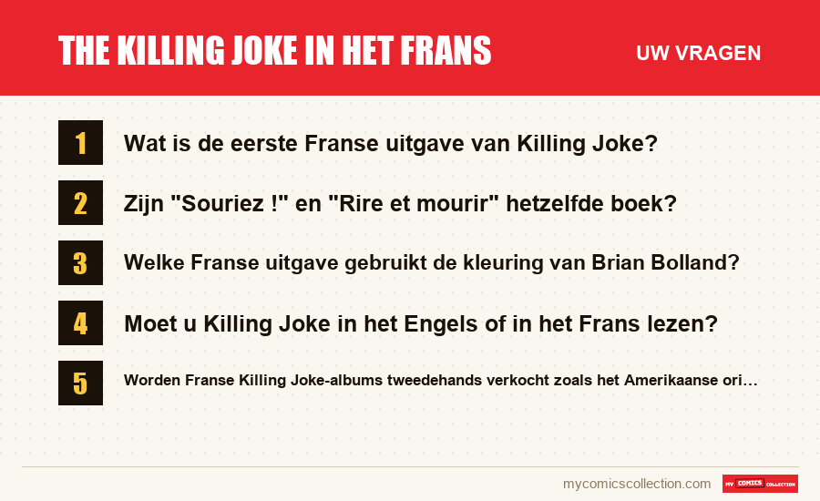 The Killing Joke in het Frans: de veelgestelde vragen die dit artikel beantwoordt
