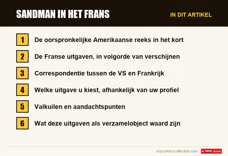 Sandman in het Frans: de onderdelen van dit artikel, in leesvolgorde