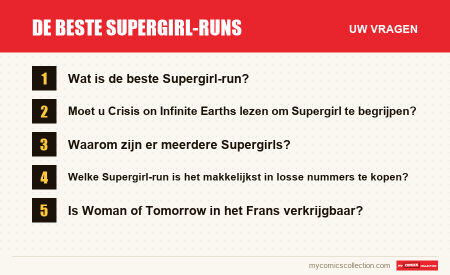 De beste Supergirl-runs: de veelgestelde vragen die dit artikel beantwoordt