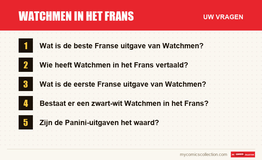 Watchmen in het Frans: de veelgestelde vragen die dit artikel beantwoordt