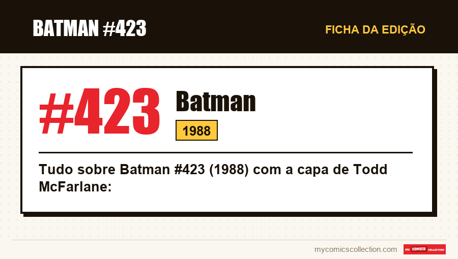 Ficha de Batman #423: número, ano e por que é uma edição-chave