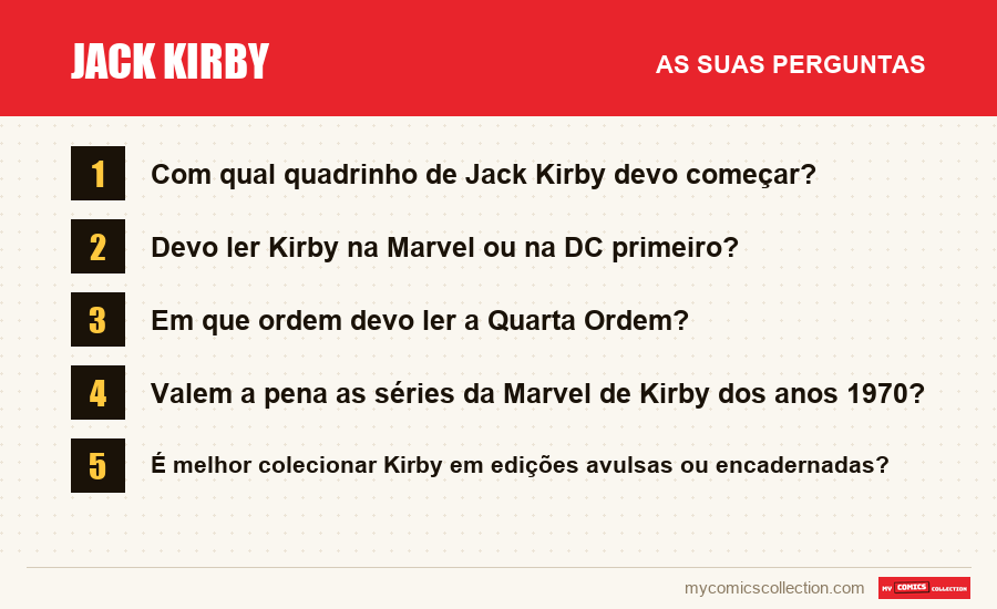 Jack Kirby: as perguntas frequentes respondidas neste artigo