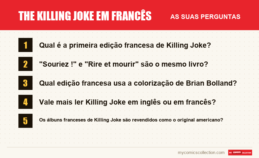 The Killing Joke em francês: as perguntas frequentes respondidas neste artigo