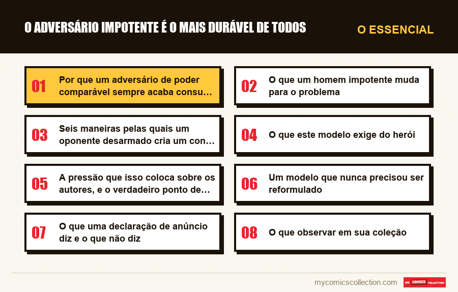 O essencial : O adversário impotente é o mais durável de todos