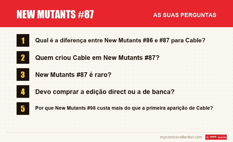 New Mutants #87: as perguntas frequentes respondidas neste artigo