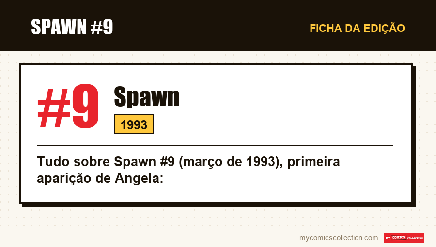Ficha de Spawn #9: número, ano e por que é uma edição-chave