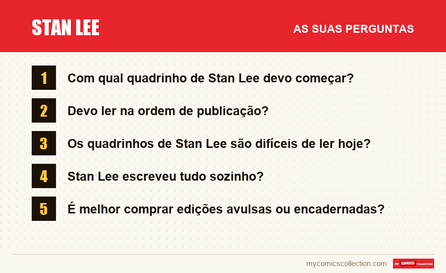 Stan Lee: as perguntas frequentes respondidas neste artigo