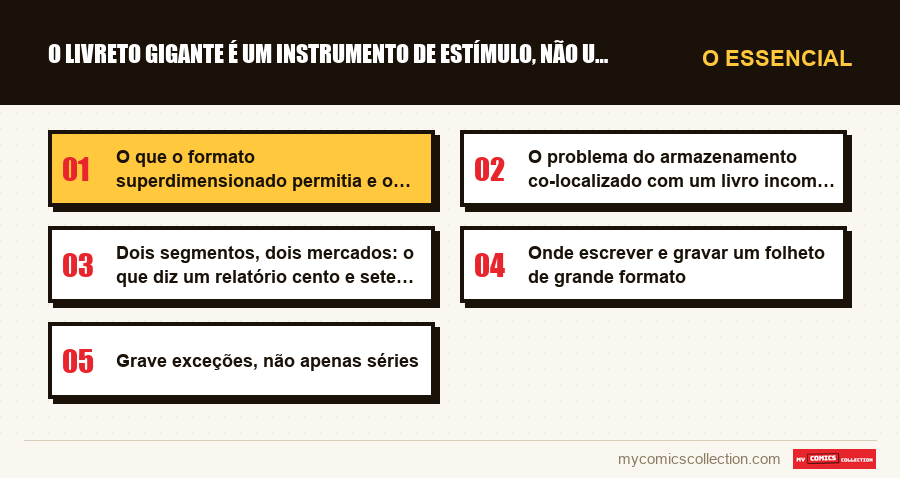 O essencial : O livreto gigante é um instrumento de estímulo, não um episó