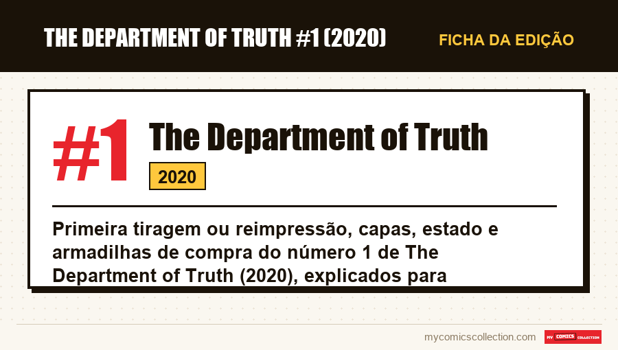 Ficha de The Department of Truth #1: número, ano e por que é uma edição-chave