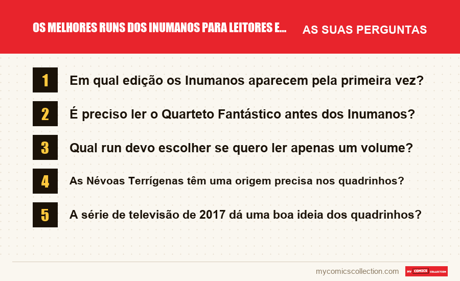 Os melhores runs dos Inumanos para leitores e colecionadores: as perguntas frequentes respondidas neste artigo