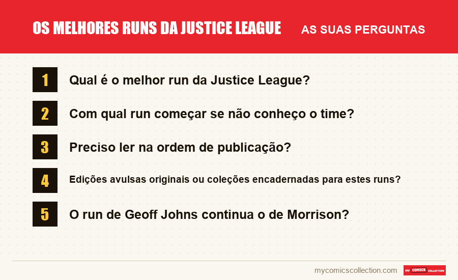 Os melhores runs da Justice League: as perguntas frequentes respondidas neste artigo
