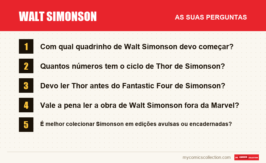 Walt Simonson: as perguntas frequentes respondidas neste artigo