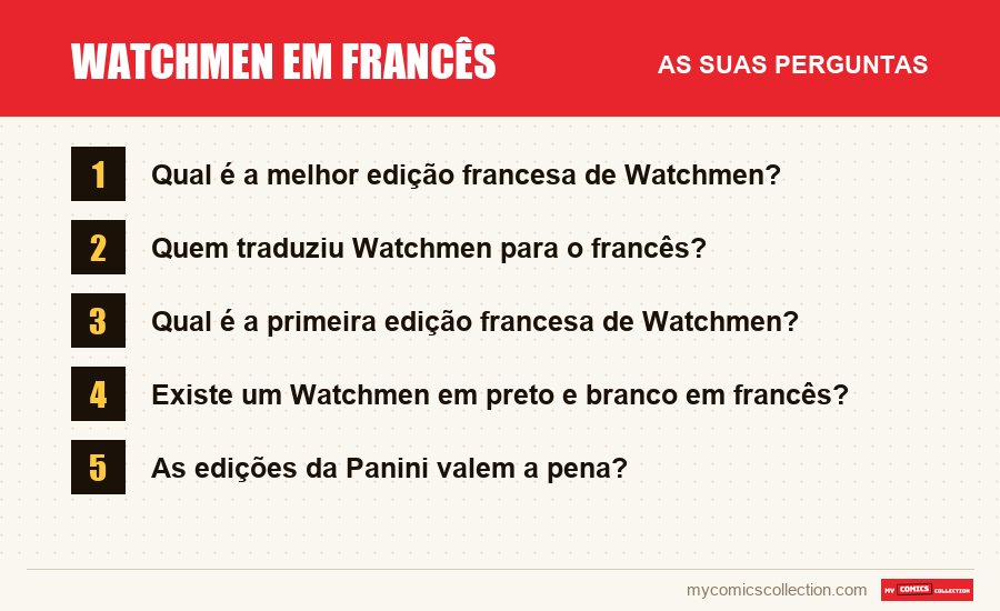 Watchmen em francês: as perguntas frequentes respondidas neste artigo